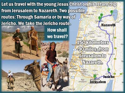 Slide 6, of Lesson 1, of the series The young Jesus Christ: His family-social-secular-religious world from twelve to thirty years of age.