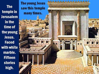 Slide 9, of Lesson 1, of the series The young Jesus Christ: His family-social-secular-religious world from twelve to thirty years of age.